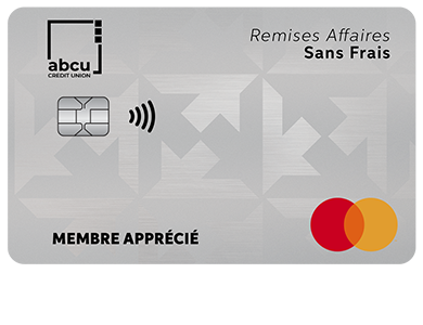Business Card - Mastercard<sup>MD</sup> Remises Affaires sans frais